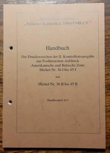 Handbuch Druckerzeichen der Arbeiterserie mit Posthornaufdruck, ArGe Kontrollrat